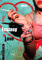 Ecstasy Love